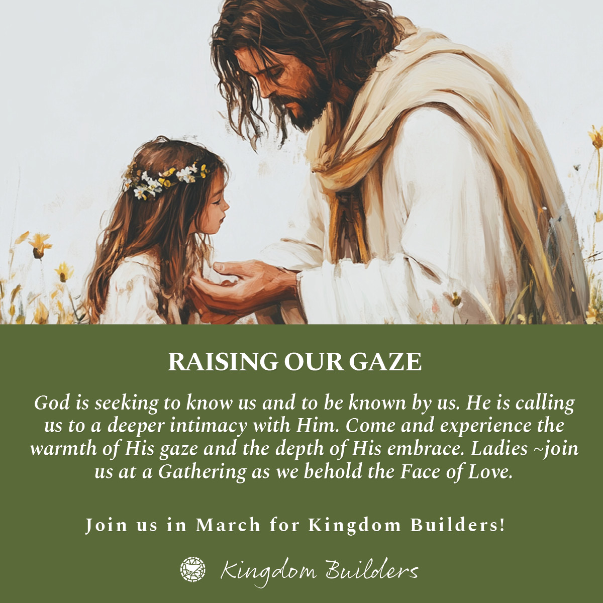 March Gathering: Raising Our Gaze